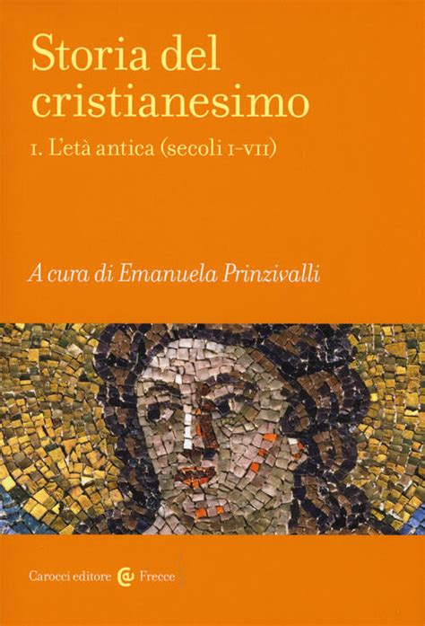 Download Fonti Documentarie Per La Storia Del Cristianesimo Antico 