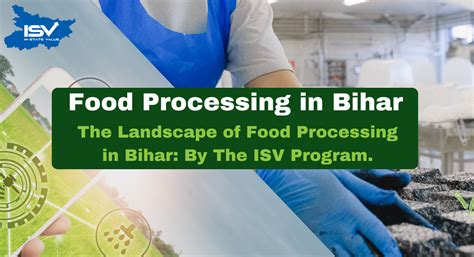 Food Processing In Bihar