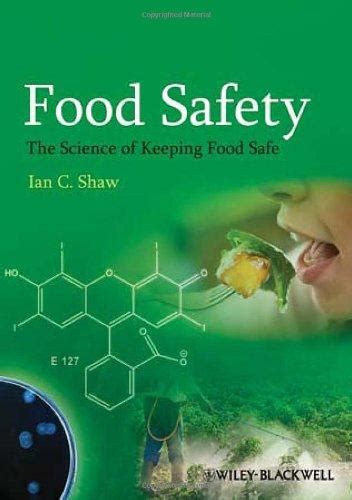 Read Food Safety The Science Of Keeping Food Safe 