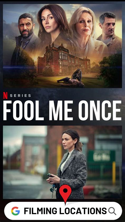 Fool Me Once Locations