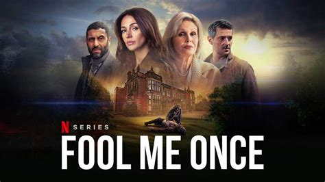 Fool Me Once Review