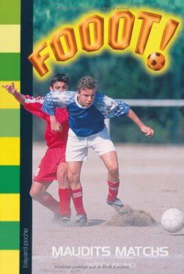 Fooot Maudits Matchs