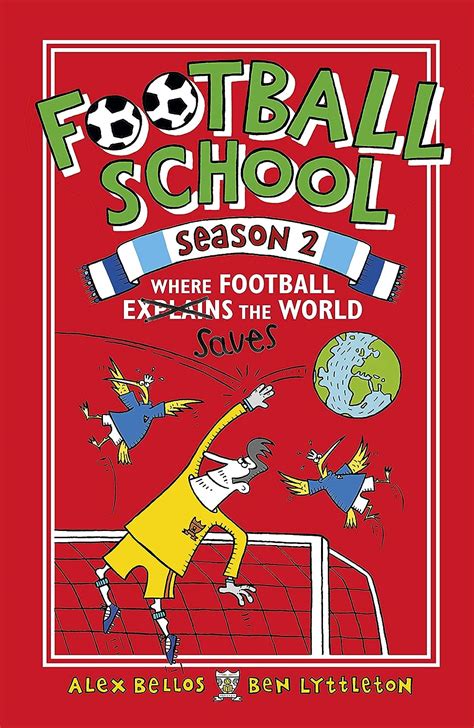 Download Football School Season 2 Where Football Explains The World 