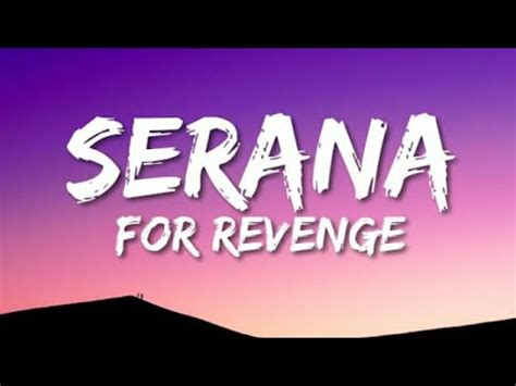 for revenge - serana lyrics
