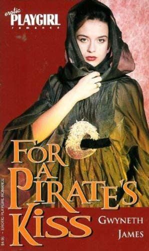 Full Download For A Pirates Kiss Erotic Playgirl Romance 
