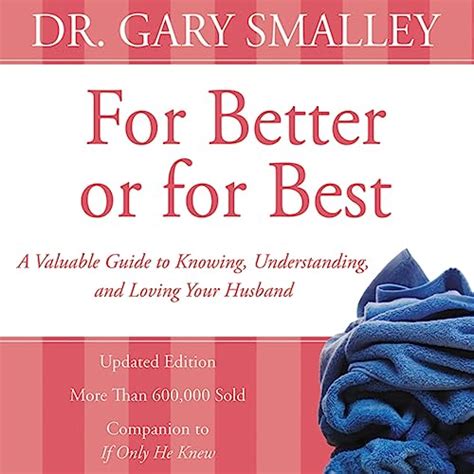 Read Online For Better Or For Best A Valuable Guide To Knowing Understanding And Loving Your Husband 