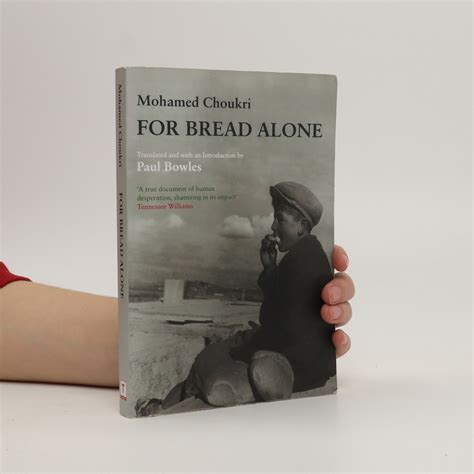 Read Online For Bread Alone By Paul Bowles Mohamed Choukri 