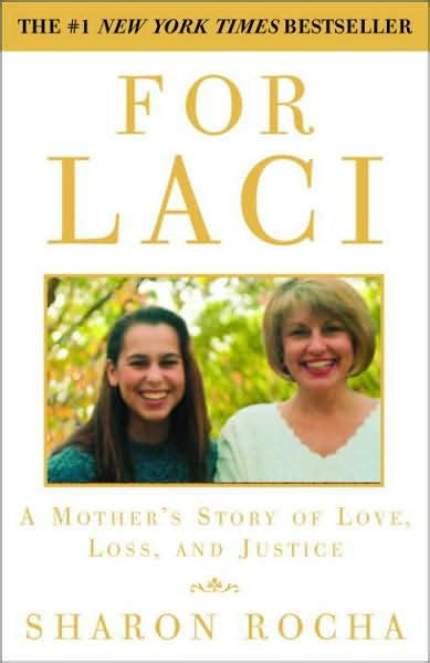 Read For Laci A Mothers Story Of Love Loss And Justice 