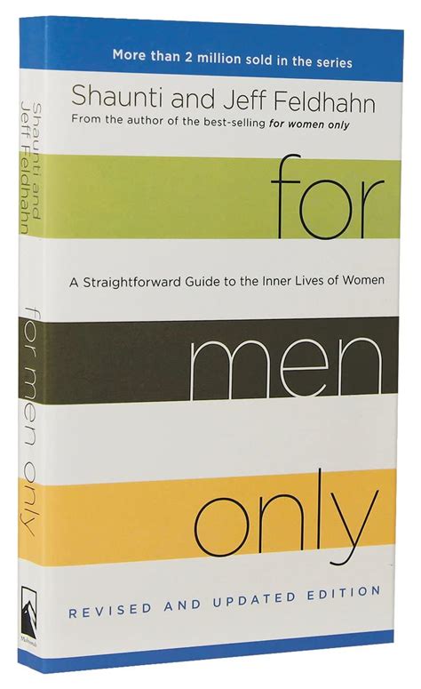 Read Online For Men Only A Straightforward Guide To The Inner Lives Of Women Shaunti Feldhahn 