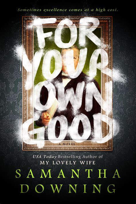 for your own good
