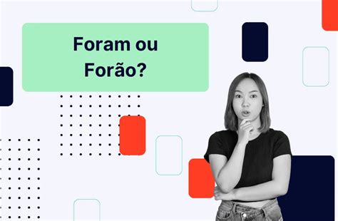 foram ou forão