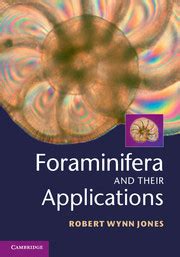 Read Online Foraminifera And Their Applications 
