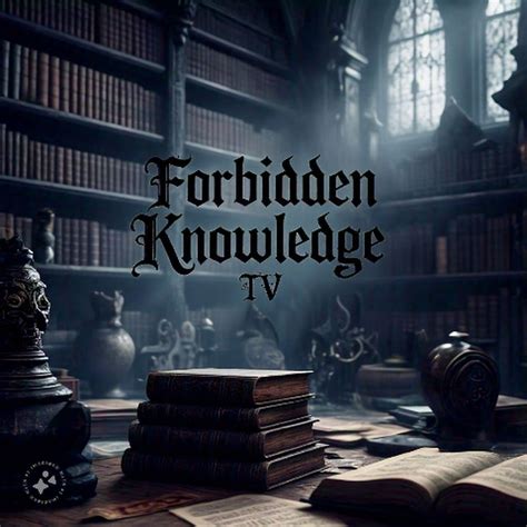 Forbidden Knowledge Tv