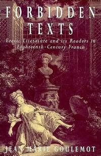 Full Download Forbidden Texts Erotic Literature And Its Readers In Eighteenth Century France 