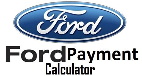 Ford Finance Calculator   Payment Calculator Ford - Ford Finance Calculator