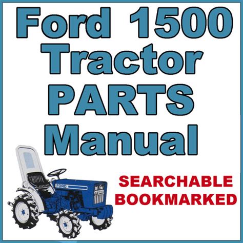 Download Ford 1500 2 Cylinder Compact Tractor Illustrated Parts List Manual 