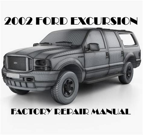 Full Download Ford Excursion Service Manual 