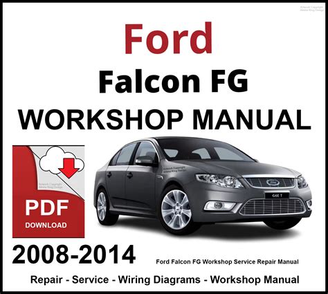 Download Ford Falcon Fg Workshop Manual File Type Pdf 