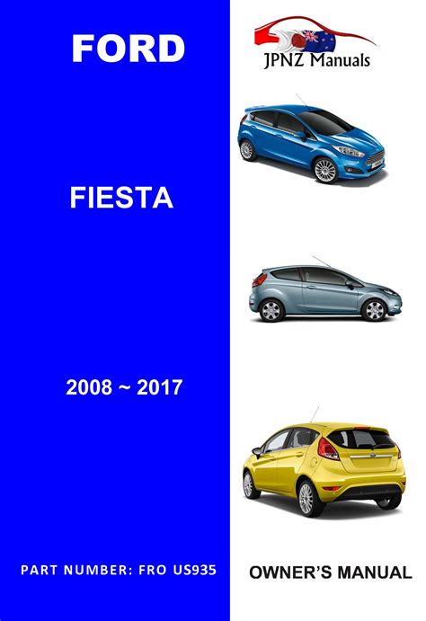 Read Ford Fiesta 2008 For User Guide User Manuals Fwebbs 