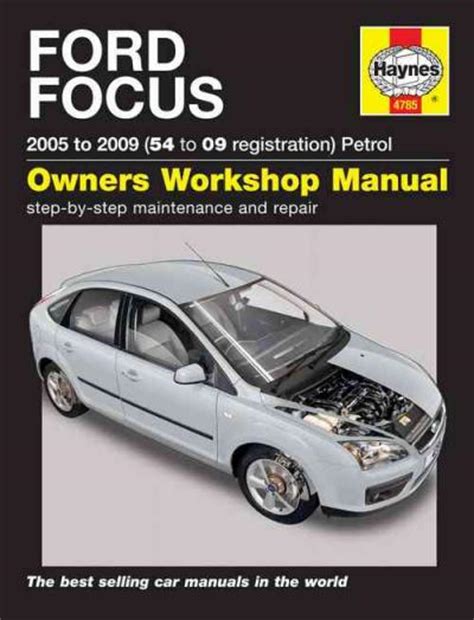 Read Ford Focus Petrol Service And Repair Manual 2005 To 2009 