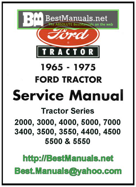 Read Online Ford Tractor 2000 3000 4000 7000 3400 3500 3550 4400 4500 550 5550 Factory Repair Shop Service Manual 1965 1966 1967 1968 1969 1970 1971 1972 1973 1974 1975 