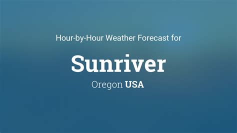 forecast sunriver oregon
