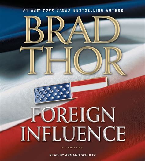 Foreign Influence Brad Thor
