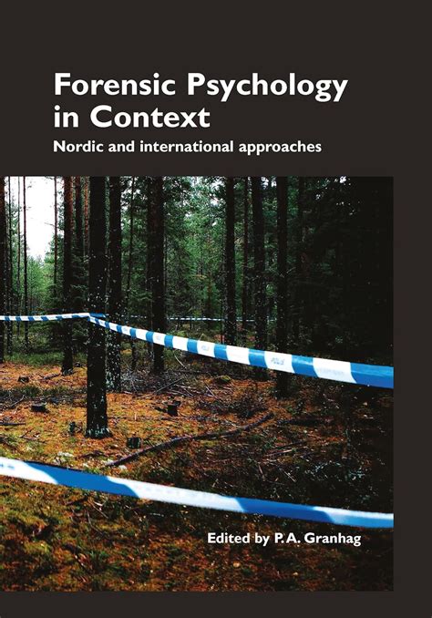 forensic psychology in context nordic and international approaches