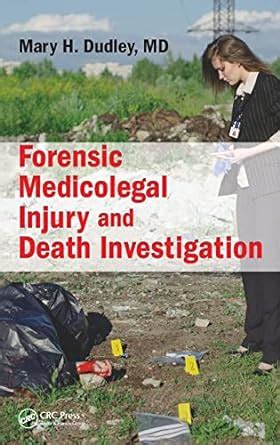 Read Forensic Medicolegal Injury And Death Investigation 