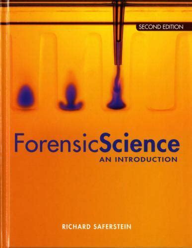 Read Online Forensic Science 2Nd Edition Saferstein 