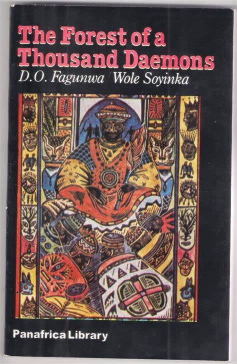 Forest Of A Thousand Demons Wole Soyinka