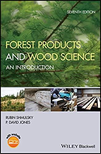 Read Forest Products And Wood Science 