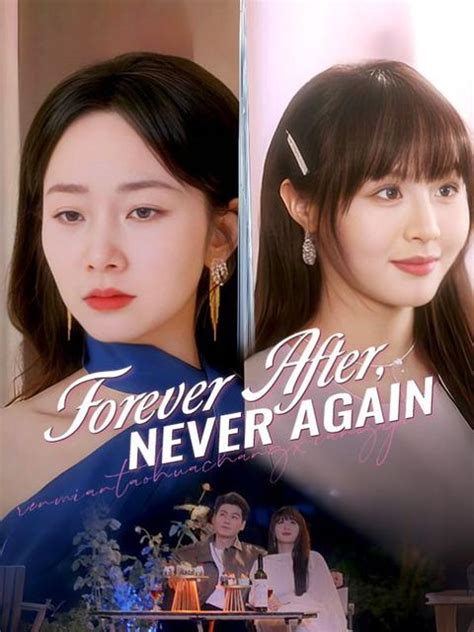 forever after never again
