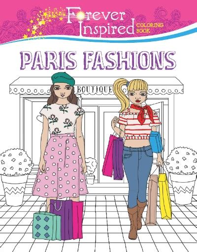 Read Forever Inspired Coloring Book Paris Fashions Forever Inspired Coloring Books 