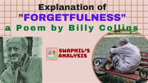 Forgetfulness Billy Collins Analysis