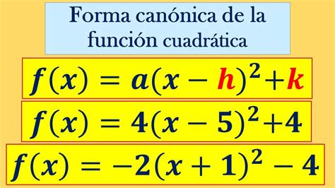 Forma Canonica De Una Función Cuadrática