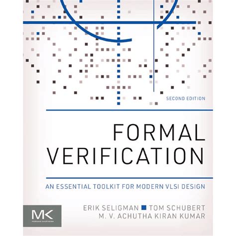 Full Download Formal Verification An Essential Toolkit For Modern Vlsi Design 