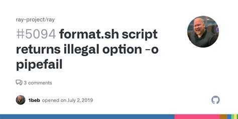 format.sh script returns illegal option -o pipefail #5094 - Github