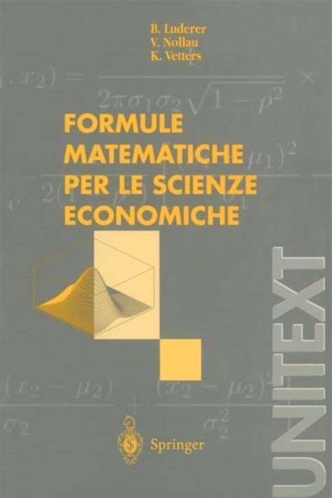 Read Online Formule Matematiche Per Le Scienze Economiche 