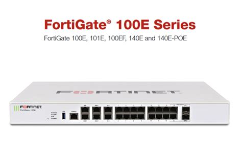 Fortigate 100e Fortinet