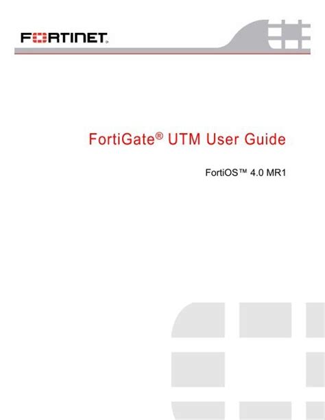 Read Online Fortigate Utm User Guide Fortinet Knowledge Base 