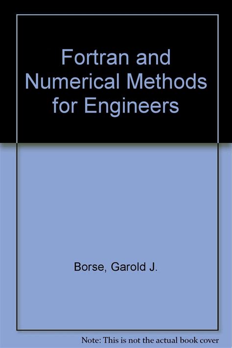 Fortran 77 And Numerical Methods By C Xavier