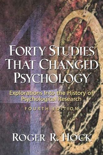 Read Forty Studies That Changed Psychology 4Th Edition 