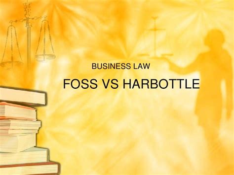 Foss Vs Harbottle