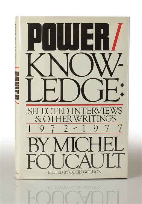Foucault On Knowledge And Power