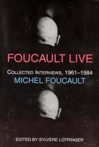 Read Online Foucault Live Collected Interviews 1961 1984 