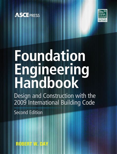 Foundation Engineering Handbook Robert W Day