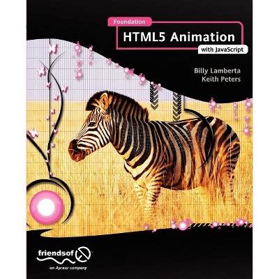 Download Foundation Html5 Animation With Javascript 504 Pages 