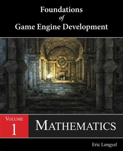 Foundations Game Engine Development Mathematics