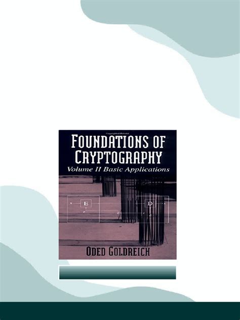 Foundations Of Cryptography Vol 2 Basic Applications